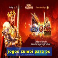 jogos zumbi para pc